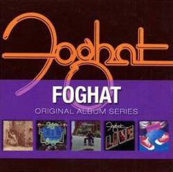 Foghat : Original Album Series